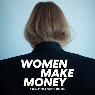 Women Make Money:Women make money