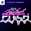 The Perfect Pitch - Spotify Studios