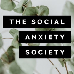 Living with Social Anxiety.