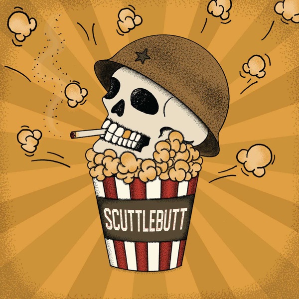 Scuttlebutt War Movie Review Podcast Image