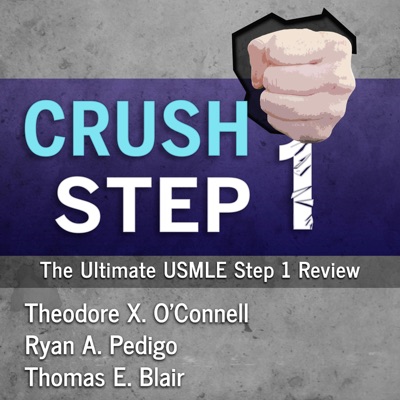 Crush Step 1: The Ultimate USMLE Step 1 Review