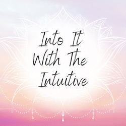 Into it with the Intutive