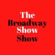 The Broadway Show Show