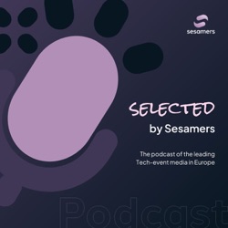 Selected - The Sesamers Podcast