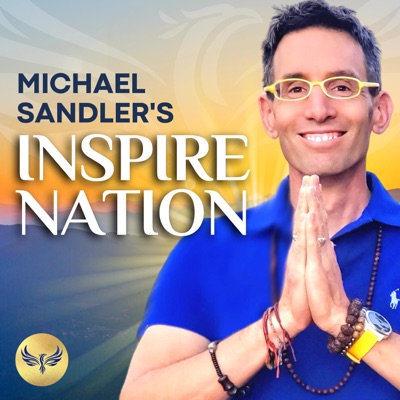 Inspire Nation Show with Michael Sandler:Michael Sandler, Jessica Lee