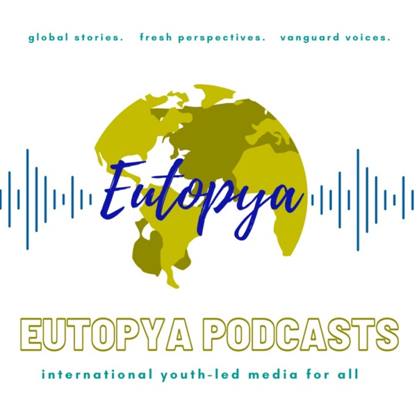 Eutopya Podcasts