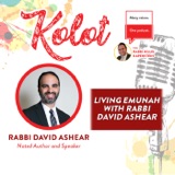 Living Emunah with Rabbi David Ashear