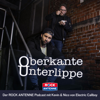 Oberkante Unterlippe: Der ROCK ANTENNE Podcast mit Electric Callboy - ROCK ANTENNE, Electric Callboy, Kevin Ratajczak, Nico Sallach