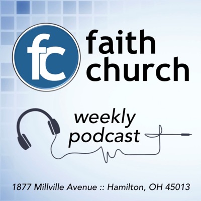 Faith Church - Hamilton, Ohio