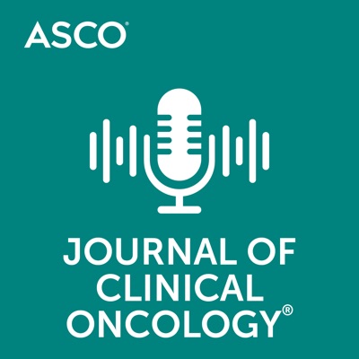 Journal of Clinical Oncology (JCO) Podcast Journal of Clinical Oncology (JCO) Podcast