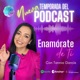 Enamórate de ti con Tannia Garcia