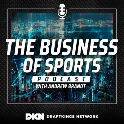 Business of Sports: NFL Business Podcast Business of Sports: NFL Business Podcast