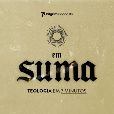 Em Suma: teologia em 7 minutos