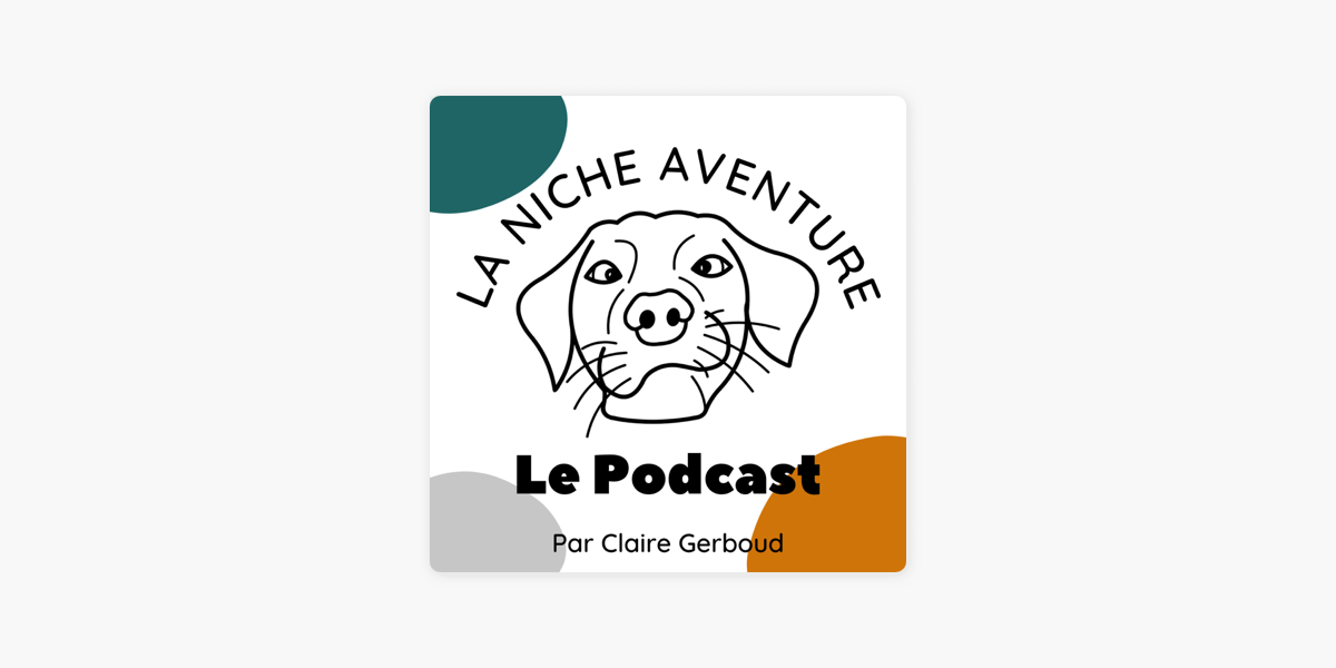 La Niche Aventure sur Apple Podcasts