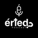 Érted!? Podcast