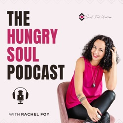 THS 085: How to eat without measuring and weighing (Soul Fed Woman Live with Rachel Foy)
