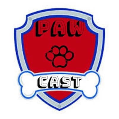 PawCast- A Paw Patrol Podcast:Atrain