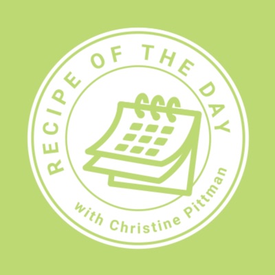 Recipe of the Day - The Daily Cooking Podcast For Home Cooks:M.C.P. Productions