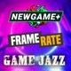 Unboxholics Podcasts - Framerate | Game Jazz | NewGame+