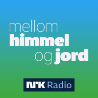 Mellom himmel og jord podcast