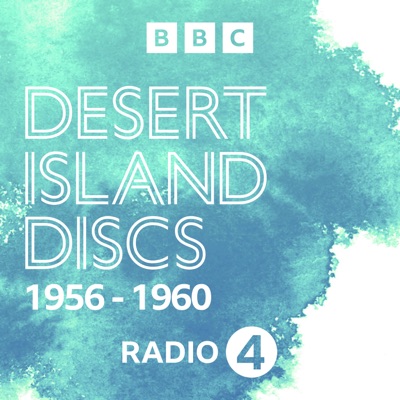 Desert Island Discs: Archive 1956-1960