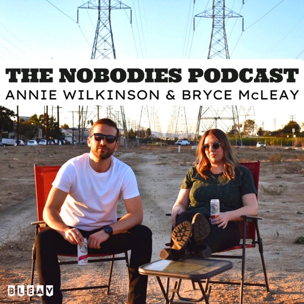 The Nobodies Podcast