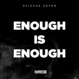 S2: The NRA | EP7: Enough is Enough