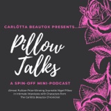 BONUS: Pillow Talks -- A Carlötta Beautox Spin Off  --