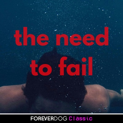 The Need to Fail with Don Fanelli