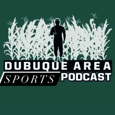 Dubuque Area Sports Podcast