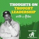 Thoughts on Thought Leadership with Atiba