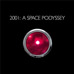 2001: A Space Podyssey