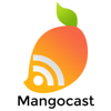 Mangocast - Mangocast