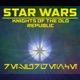 Star Wars: Knights of the Old Republic - Resurgence Episode 9 - Saboteur