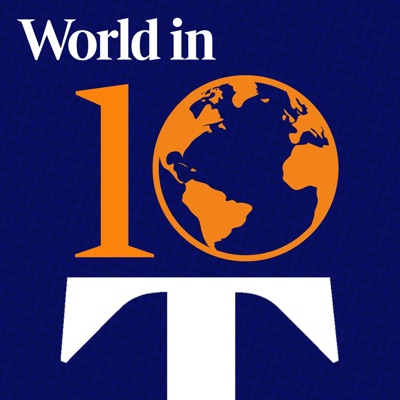 World in 10:The Times