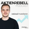 Aktienrebell - Rational anlegen & Vermögen aufbauen - Jannes Lorenzen