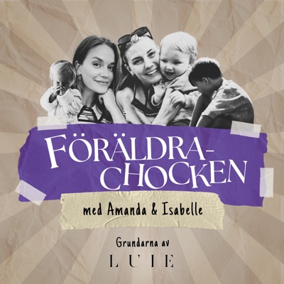 Föräldrachocken:Isabelle & Amanda