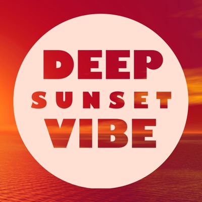 Deep Sunset Vibe:Eversong Music