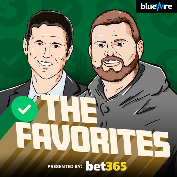 The Favorites Sports Betting Podcast - Part of The Action Network