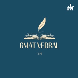 GMAT VERBAL TIPS