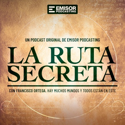 La Ruta Secreta:Emisor Podcasting