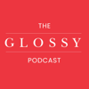 The Glossy Podcast - Glossy