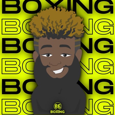 86Boxing Podcast