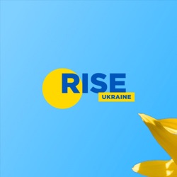 Подкаст RISE Ukraine. Все про відбудову