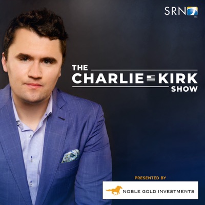 The Charlie Kirk Show:Charlie Kirk