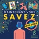 Maintenant Vous Savez - Culture