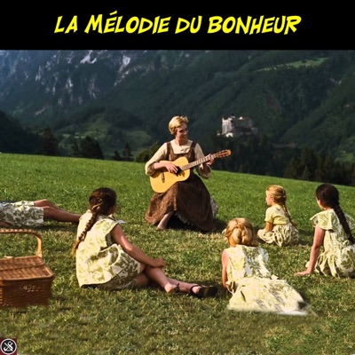 La Mélodie du Bonheur