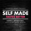 Self Made Tastes Better - Brett Berish