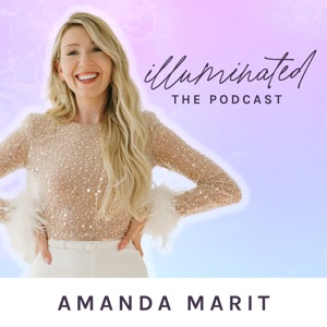 Illuminated with Amanda Marit