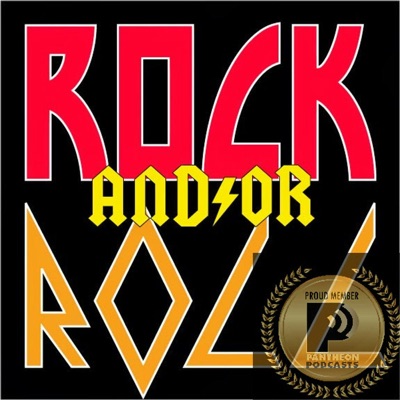 ROCK AND/OR ROLL ROCK AND/OR ROLL
